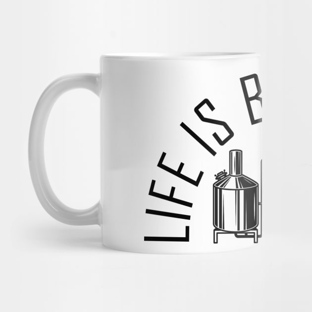 Life Is Brewtiful by byfab